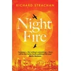 KNYGA Strachan, Richard Night Fire: The moving story of World War II jeopardy
