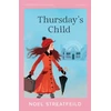 KNYGA Streatfeild Noel Thursday’s Child