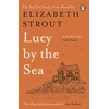 KNYGA Strout, Elizabeth Lucy by the Sea