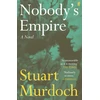 KNYGA Stuart Murdoch Nobody's Empire, 'Empathetic, funny and heartwarming.' Buzz Magazine
