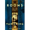 KNYGA Stuart Nadler Rooms for Vanishing