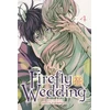 KNYGA Subs Of Shogakukan Firefly Wedding, Vol. 4