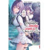 KNYGA Sugita, Eriko; Iwanami, Ryou I'm the Strongest in This Zombie World, But I Can't Beat This Girl!, Vol. 1
