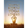 KNYGA Summersdale Publish Little Book for Yoga Lovers