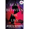 KNYGA Sutanto Jesse Q Read Between the Lies: A Novel