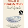 KNYGA Suzanne Osullivan Age of Diagnosis, How the Overdiagnosis Epidemic is Making Us Sick - THE SUNDAY TIMES BESTSELLER