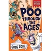KNYGA Suzie Edge History Stinks!: Poo Through the Ages