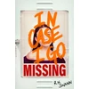 KNYGA Swann R N In Case I Go Missing
