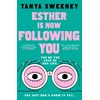 KNYGA Sweeney, Tanya Esther is Now Following You