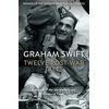 KNYGA Swift Graham Twelve Post-War Tales: 'A marvel of the storyteller's art', Financial Times