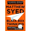 KNYGA Syed, Matthew; Ltd, Matthew Syed Consulting Juodas Box Thinking: Growth Mindset and the Secrets of High Performance