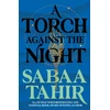 KNYGA Tahir, Sabaa Torch Against the Night