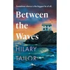 KNYGA Tailor, Hilary Between the Waves
