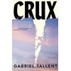 KNYGA Tallent, Gabriel Crux Signed Edition