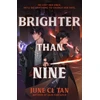 KNYGA Tan, June CL Brighter Than Nine