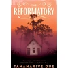 KNYGA Tananarive Due Reformatory