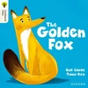 KNYGA Tania Rex Oxford Reading Tree Traditional Tales: Level 5: The Golden Fox