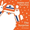 KNYGA Tanninen Oili Bobble and Pom Pom: The Surprise