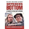 KNYGA Tanter, Paul; Pearson, Angela Talking Bottom: A Guide to the Cult Sitcom