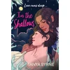 KNYGA Tanya Byrne In the Shallows, LGBTQ+ second-chance romance by the author of TikTok favourite, AFTERLOVE