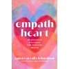 KNYGA Tanya Richardson Empath Heart, Relationship Strategies for Sensitive People