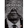 KNYGA Tapper, Jake; Thompson, Alex Original Sin: President Biden's decline, its cover-up, and his disastrous choice to run again