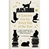 KNYGA Tara Richardson Literary Cat for Every Day of the Year, Crafty companions and mewling muses – the finest felines in literature