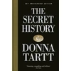 KNYGA Tartt, Donna Secret History: 30th anniversary edition