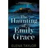 KNYGA Taylor, Elena Haunting of Emily Grace