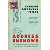 KNYGA Taylor, Kathrine Kressmann Address Unknown