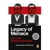 KNYGA Teale, David; Teale, Bobby Legacy of Menace: Life in the Shadow of the Krays