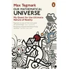 KNYGA Tegmark Max Our Mathematical Universe: My Quest for the Ultimate Nature of Reality