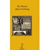 KNYGA Candlestick Press Ten Poems about Knitting