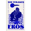 KNYGA Terakes, Zoe Eros: Queer Myths for Lovers