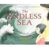 KNYGA Thai, Chi Endless Sea: A beautifully illustrated, poignant true picture book story of one refugee family's perilous journey from Vietnam
