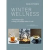 KNYGA Thample, Rachel de Winter Wellness: maitininantis recipes to keep you healthy when it's cold