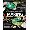 KNYGA The Makers of HackSpace magazine Book of Making 2025
