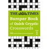 KNYGA The Times Mind Games Times Bumper Book of Quick Cryptic Crosswords book 1: 300 World-Famous Crossword Puzzles