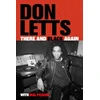 KNYGA There and Juodas Again, The Autobiography of Don Letts