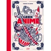 KNYGA Thibaud Villanova Gastronogeek Anime Cookbook