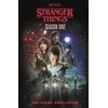 KNYGA Things, Stranger; Gilbert, Matthew J. Stranger Things: Season One: The Junior Novelisation