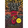 KNYGA Thomas D Lee Perilous Times, The Sunday Times Bestseller compared to 'Good Omens with Arthurian knights'