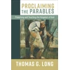 KNYGA Thomas G Long Proclaiming the Parables