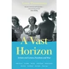 KNYGA Thomasson, Anna Vast Horizon: Artists and Lovers, Freedom and War