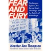 KNYGA Thompson, Heather Ann Fear and Fury: The Reagan Eighties, the Bernie Goetz Shootings, and the Rebirth of Baltas Rage