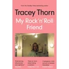 KNYGA Thorn, Tracey My Rock 'n' Roll Friend
