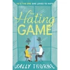 KNYGA Thorne Sally Hating Game: the TikTok sensation! The perfect enemies to lovers romcom