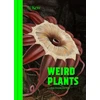 KNYGA Thorogood, Chris Weird Plants