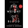 KNYGA Tiffany D Jackson Weight of Blood