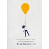 KNYGA Tim Minchin You Don't Have To Have A Dream, Advice for the Incrementally Ambitious